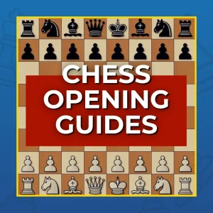 Chess Opening Guides