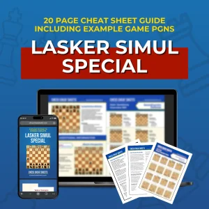 Lasker Simul Special - Chess Opening Cheat Sheet | Interactive And Printable Chess Opening Guide