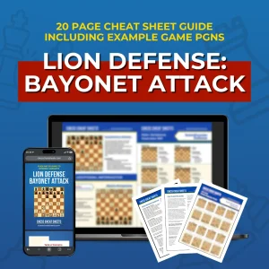 Lion Defense: Bayonet Attack Variation - Chess Opening Cheat Sheet | Interactive And Printable Chess Opening Guide