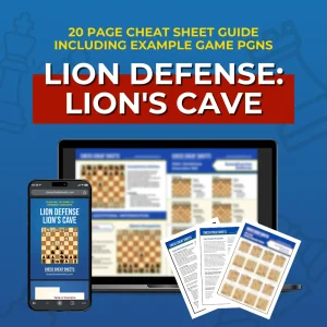 Lion Defense: Lion's Cave Variation - Chess Opening Cheat Sheet | Interactive And Printable Chess Opening Guide