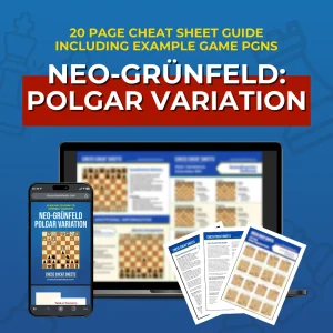 Neo-Grünfeld Defense: Polgar Variation - Chess Opening Cheat Sheet | Interactive And Printable Chess Opening Guide