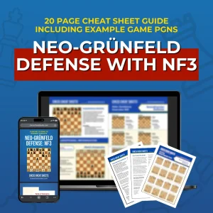 Neo-Grünfeld Defense with Nf3 - Chess Opening Cheat Sheet | Interactive And Printable Chess Opening Guide