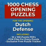 1000 Dutch Defense Chess Opening Puzzles