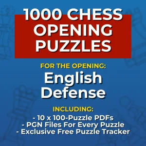 1000 English Defense Chess Opening Puzzles
