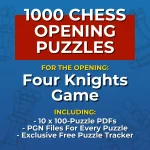 1000 Four Knights Game Chess Opening Puzzles