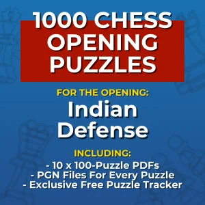 1000 Indian Defense Chess Opening Puzzles