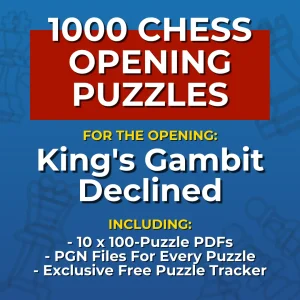 1000 King's Gambit Declined Chess Opening Puzzles
