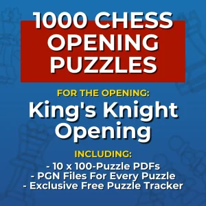 1000 King's Knight Opening Chess Opening Puzzles
