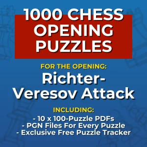 1000 Richter-Veresov Attack Chess Opening Puzzles