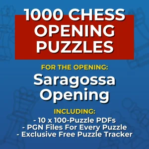 1000 Saragossa Opening Chess Opening Puzzles