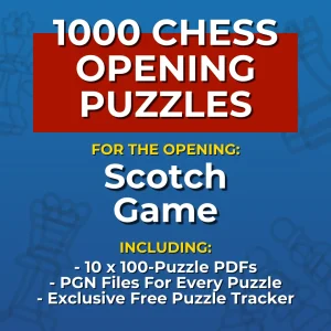 1000 Scotch Game Chess Opening Puzzles
